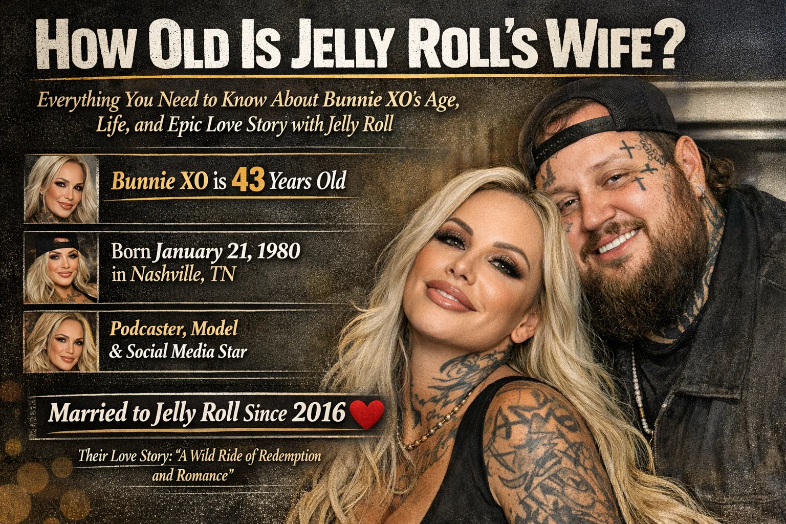 How Old Is Jelly Roll's Wife