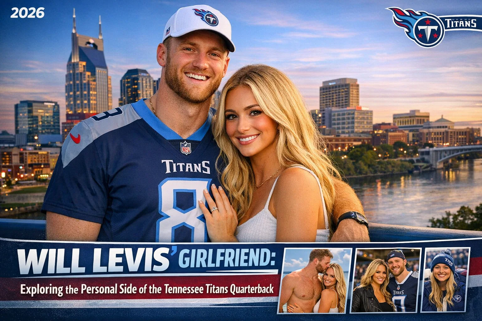 Will.Levis Girlfriend